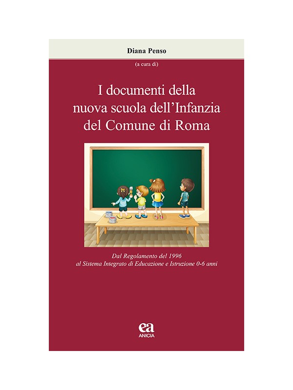 I Documenti Della Nuova Scuola Dell’infanzia Del Comune Di Roma