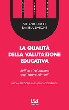 La qualità della valutazione educativa (nuova edizione)