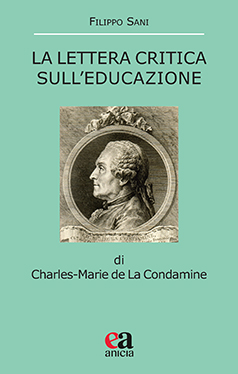 La lettera critica sull'educazione di Charles-Marie de La Condamine