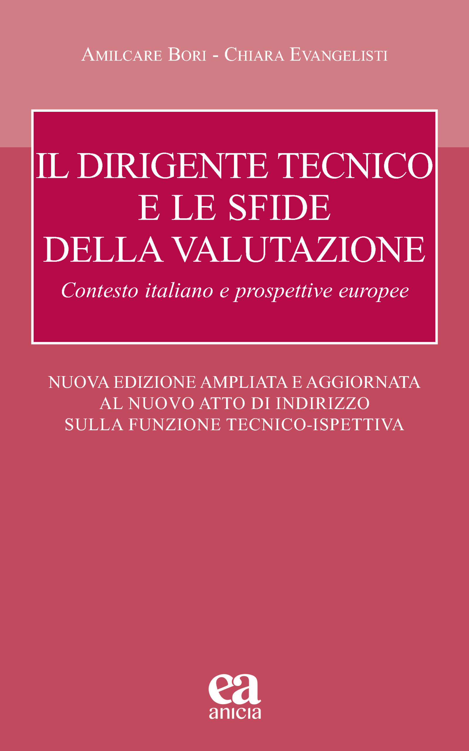 Il dirigente tecnico e le sfide della valutazione