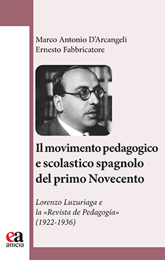 Il movimento pedagogico e scolastico spagnolo del primo Novecento