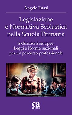 Legislazione e Normativa Scolastica nella Scuola Primaria