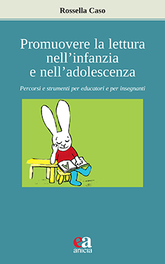 Promuovere la lettura nell'infanzia e nell'adolescenza