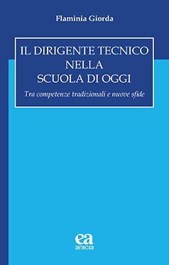 Il Dirigente Tecnico nella scuola di oggi