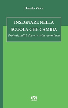 Insegnare nella scuola che cambia