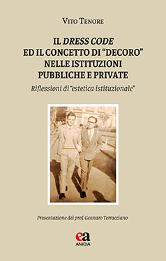 Il dress code ed il concetto di “decoro” nelle istituzioni pubbliche e private