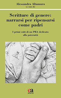 Scritture di genere: narrarsi per ripensarsi come padri