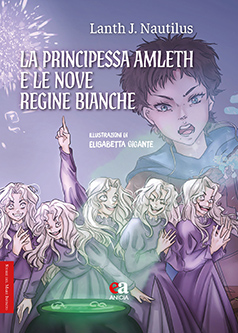 La principessa Amleth e le nove Regine bianche