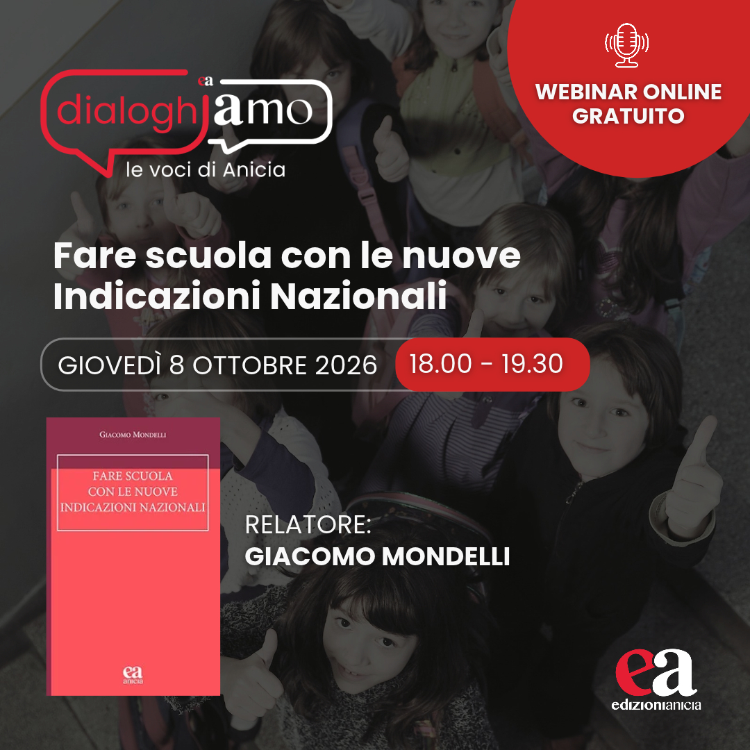 Fare scuola con le nuove Indicazioni Nazionali
